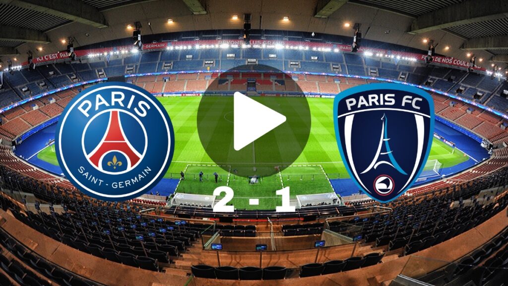 Statistiques, résultat et résumé Paris Saint Germain – Paris FC (2-1)